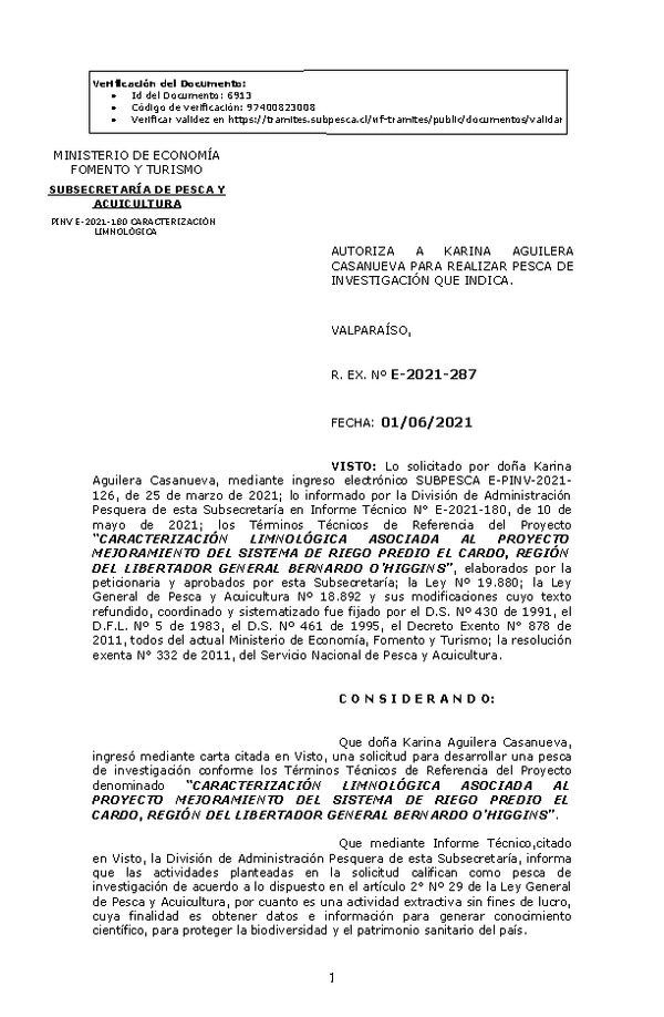 R. EX. Nº E-2021-287 CARACTERIZACIÓN LIMNOLÓGICA ASOCIADA AL PROYECTO MEJORAMIENTO DEL SISTEMA DE RIEGO PREDIO EL CARDO, REGIÓN DEL LIBERTADOR GENERAL BERNARDO O’HIGGINS. (Publicado en Página Web 02-06-2021)