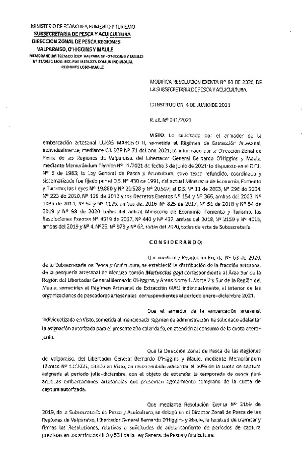 Res. Ex. N° 011-2021 (DZP Regiones de Valparaíso -O'Higgins y Maule) Modifica Res. Ex. DIG N° 63-2020 Distribución de la Fracción Artesanal de Pesquería de Merluza común Individual, Región del Maule. (Publicado en Página Web 04-06-2021)