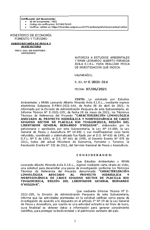 R. EX. Nº E-2021-314 CARACTERIZACIÓN LIMNOLÓGICA ASOCIADO AL PROYECTO HIDRÁULICA Y MORFODINÁMICA DE CAUCE SINUOSO SECTOR DE PLACILLA RIO TINGUIRIRICA, REGIÓN DEL LIBERTADOR GENERAL BERNARDO O’HIGGINS. (Publicado en Página Web 08-06-2021)