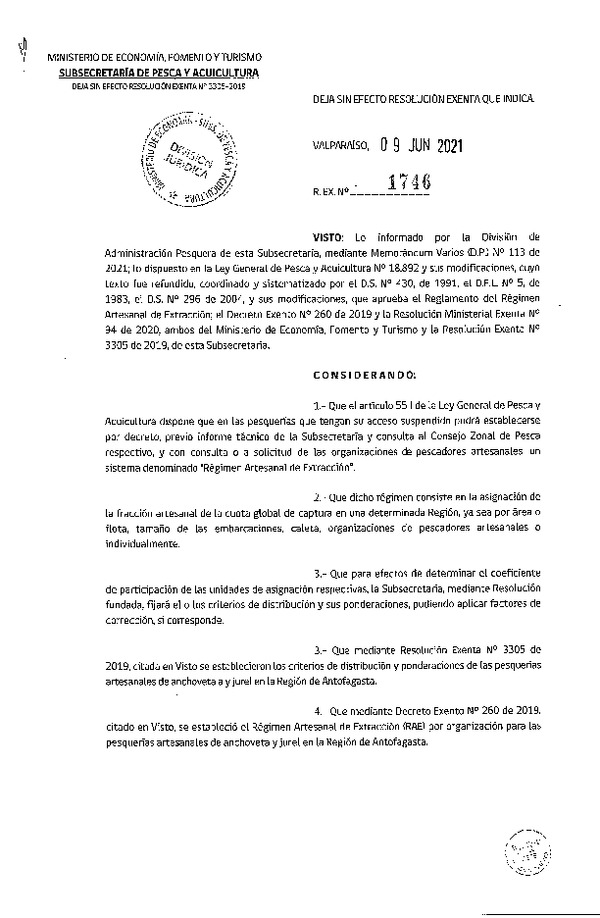 Res. Ex. N° 1746-2021 Deja sin Efecto Res. Ex. N° 3305-2019 Que Estableció criterios de distribución y ponderaciones pesquerías de anchoveta y jurel región de Antofagasta para efectos del Artículo 55J de la Ley General de pesca y Acuicultura (Publicado en Página Web 10-06-2021)