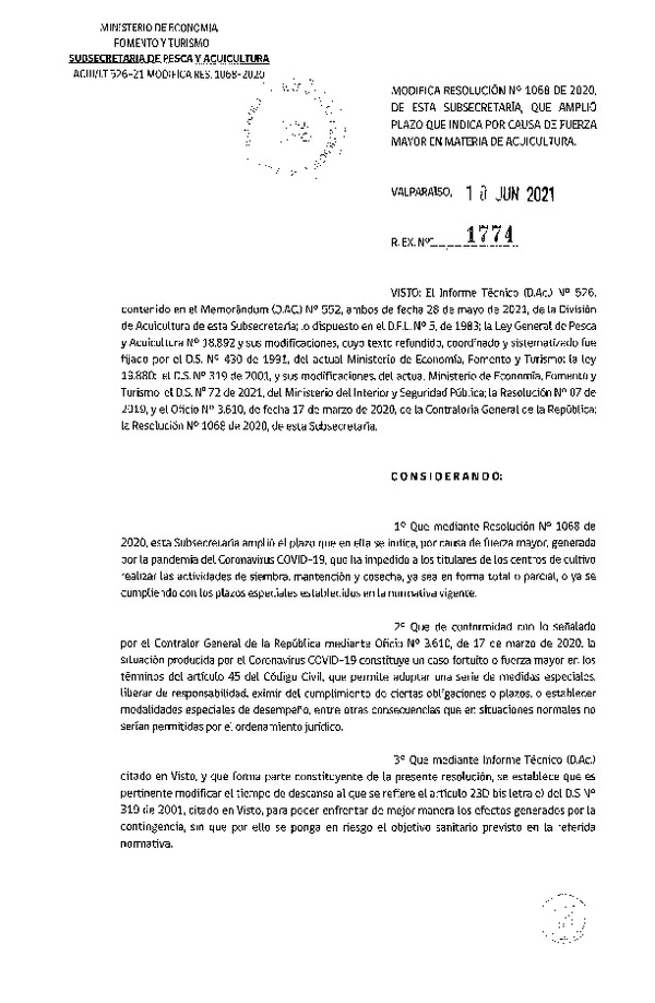 Res. Ex. N° 1774-2021 Modifica Res. Ex. N° 1068-2020 Amplía Plazo que Indica por Causa de Fuerza Mayor en Materia de Acuicultura. (Publicado en Página Web 11-06-2021)