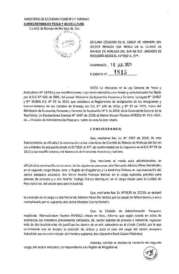 Res. Ex. N° 1815-2021 Declara Cesación en el Cargo de Miembro del Sector Privado en el Cargo que indica, en el Comité de Manejo de Merluza del sur. (Publicado en Página Web 17-06-2021)