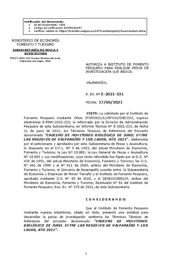 R. EX. Nº E-2021-331 CRUCERO DE MONITOREO BIOLÓGICO DE JUREL ENTRE LAS REGIONES DE VALPARAÍSO Y LOS LAGOS, AÑO 2021. (Publicado en Página Web 17-06-2021)