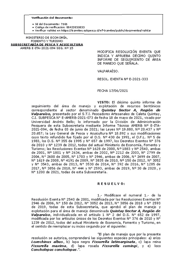 RESOL. EXENTA Nº E-2021-333 Modifica Resolución que Indica. Aprueba 15° Seguimiento. (Publicado en Página Web 22-06-2021)