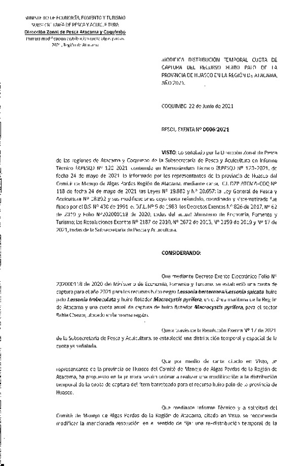 Res. Ex. N° 0006-2021 (DZP Atacama y Coquimbo) Modifica Res. Ex N° 17-2021 Establece distribución cuota de los recursos Huiro Negro, Huiro Palo y Huiro Flotador en la Región de Atacama, año 2021. (Publicado en Página Web 22-06-2021)