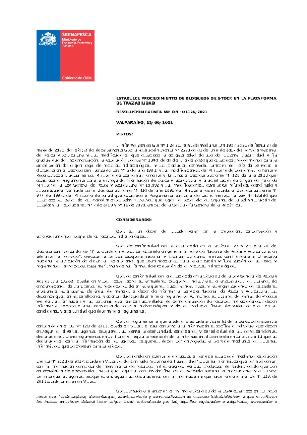 Resolución Exenta Nº: DN - 01126/2021 (Sernapesca) Establece Procedimiento de Bloqueos de Stock en la Plataforma de Trazabilidad. (Publicado en Página Web 01-07-2021)