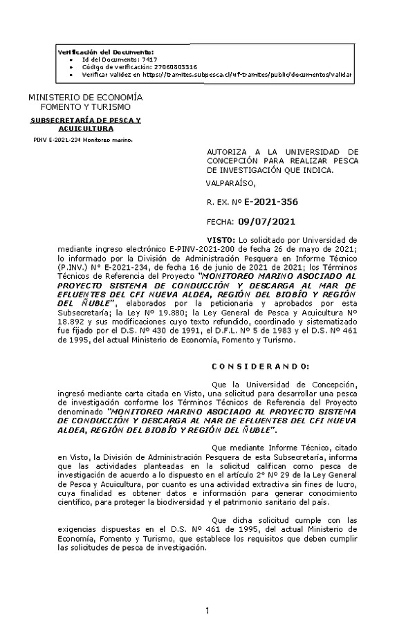 R. EX. Nº E-2021-356 MONITOREO MARINO ASOCIADO AL PROYECTO SISTEMA DE CONDUCCIÓN Y DESCARGA AL MAR DE EFLUENTES DEL CFI NUEVA ALDEA, REGIÓN DEL BIOBÍO Y REGIÓN DEL ÑUBLE.  (Publicado en Página Web 09-07-2021)