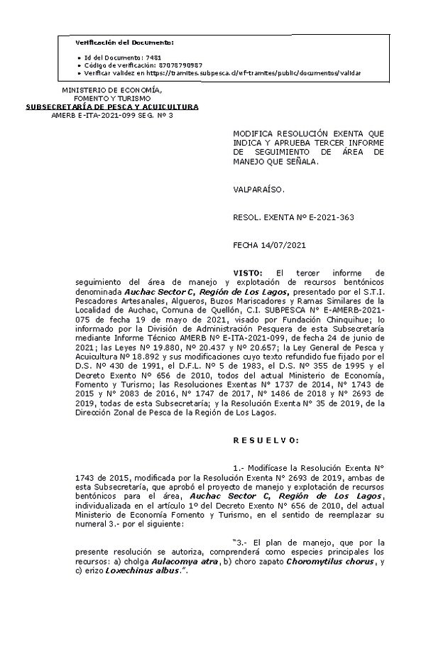 RESOL. EXENTA Nº E-2021-363 Modifica resolución que indica, Aprueba 3° Seguimiento. (Publicado en Página Web 15-07-2021)