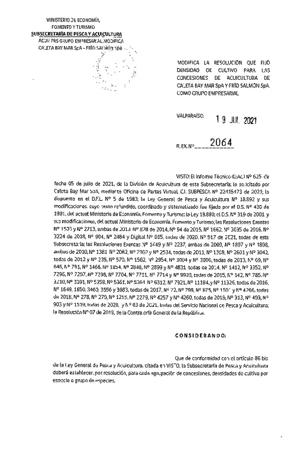 Res. Ex. N° 2064-2021 Modifica Res. Ex. N° DIG 015-2020, Fija densidad de cultivo para las concesiones de acuicultura de titularidad de Caleta Bay Mar SpA y Frío Salmón SpA Como Grupo Empresarial. (Publicado en Página Web 20-07-2021).