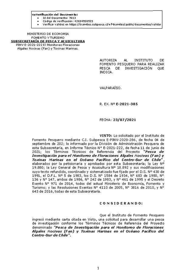 R. EX. Nº E-2021-385 Pesca de Investigación para el Monitoreo de Floraciones Algales Nocivas (Fan) y Toxinas Marinas en el Océano Pacífico del Centro-Sur de Chile. (Publicado en Página Web 23-07-2021)