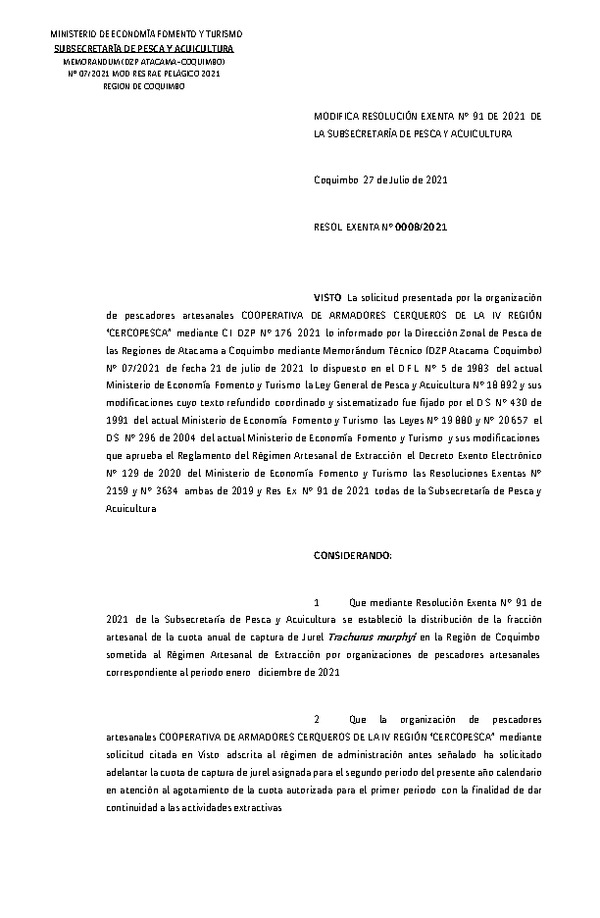 Res. Ex. N°008 (DZP Atacama y Coquimbo) Modifica Res. Ex. N°91-2021 de la Subsecretaría de Pesca y Acuicultura. (Publicado en Página Web 27-07-2021)