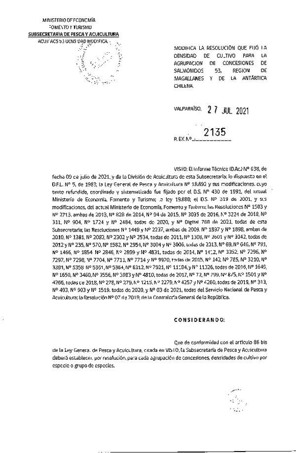 Res. Ex. N°2135-2021 Modifica la Resolución que fijó la densidad de cultivo para la Agrupación de concesiones de Salmónidos 53, en la Región de Magallanes y de la Antártica Chilena. (Con Informe Técnico) (Publicado en Página Web 28-07-2021).