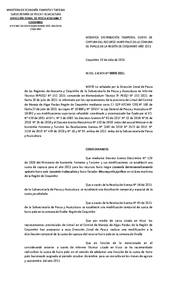 Res. Ex. N° 0009-2021 (DZP Atacama y Coquimbo) Modifica distribución temporal Cuota de captura del recurso Huiro Palo de la comuna de Ovalle en la región de Coquimbo, año 2021 (Publicado en Página Web 30-07-2021)