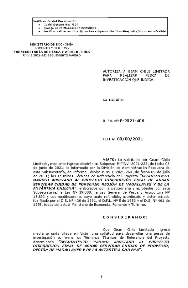 R. EX. Nº E-2021-406 SEGUIMIENTO MARINO ASOCIADO AL PROYECTO DISPOSICIÓN FINAL DE AGUAS SERVIDAS CUIDAD DE PORVENIR, REGIÓN DE MAGALLANES Y DE LA ANTÁRTICA CHILENA. (Publicado en Página Web 10-08-2021)