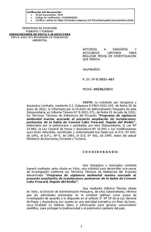 R. EX. Nº E-2021-407 Programa de vigilancia ambiental marino asociado al proyecto ampliación de instalaciones portuarias de la bahía de Coronel Cabo Froward, Región del Biobío. (Publicado en Página Web 10-08-2021)