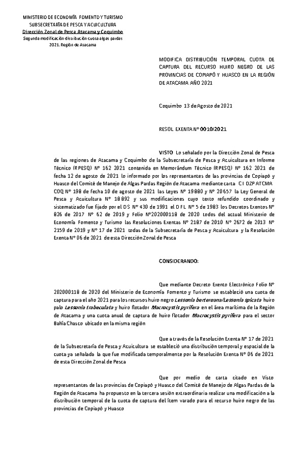 Res. Ex. N° 0010-2021 (DZP Atacama y Coquimbo) Modifica Res. Ex N° 17-2021 Establece distribución cuota de los recursos Huiro Negro, Huiro Palo y Huiro Flotador en la Región de Atacama, año 2021 (Publicado en Página Web 13-08-2021)