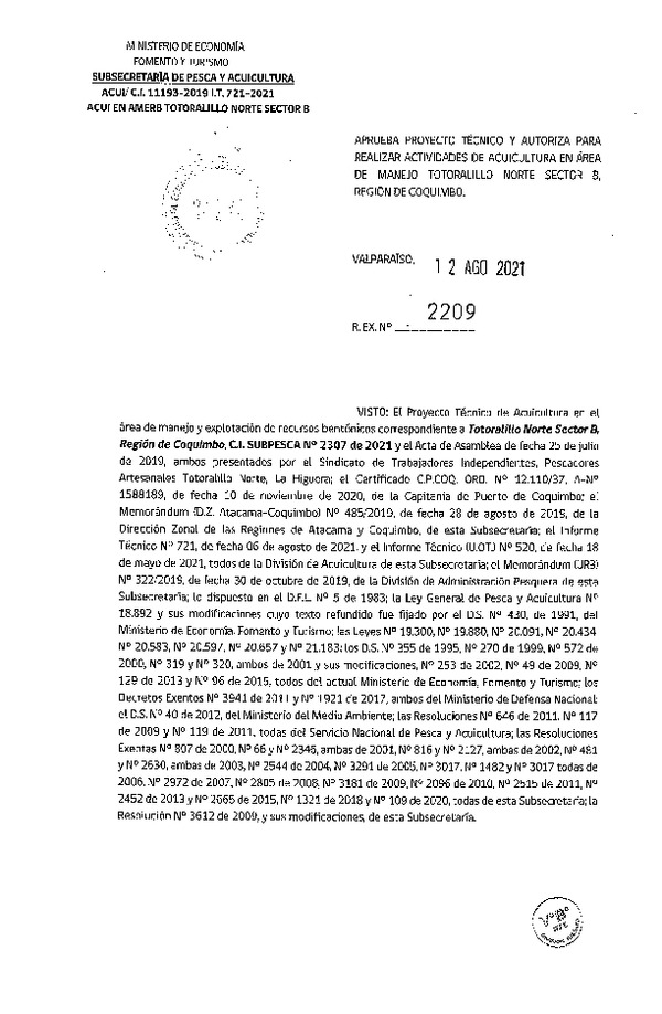 Res. Ex N° 2209-2021 Aprueba proyecto técnico y autoriza para realizar actividades de acuicultura experimental en Área de manejo Totoralillo Norte Sector B, Región de Coquimbo. (Publicado en Página Web 13-08-2021)