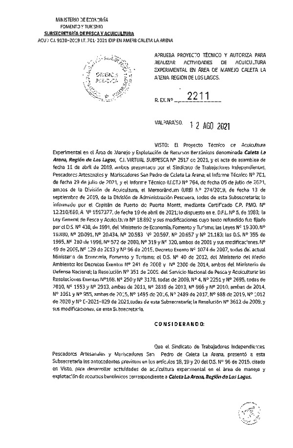 Res. Ex N° 2211-2021 Aprueba proyecto técnico y autoriza para realizar actividades de acuicultura experimental en Área de manejo Caleta La Arena, Región de Los Lagos. (Publicado en Página Web 13-08-2021)