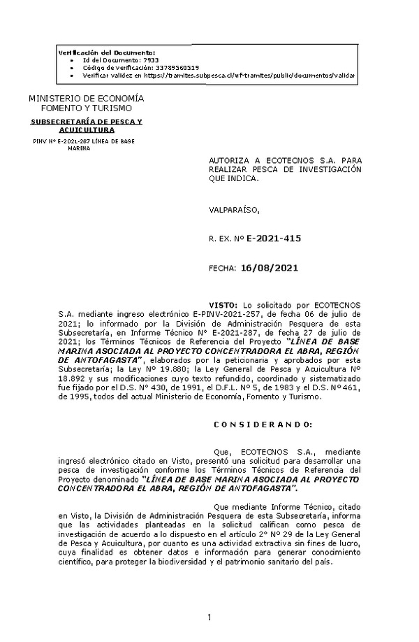 R. EX. Nº E-2021-415 LÍNEA DE BASE MARINA ASOCIADA AL PROYECTO CONCENTRADORA EL ABRA, REGIÓN DE ANTOFAGASTA. (Publicado en Página Web 16-08-2021)