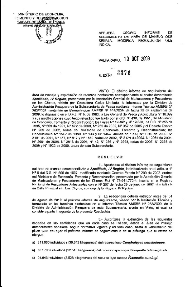 Res. Ex. N° 3376-2009 Aprueba 10° Seguimiento. Modifica resolución que indica.