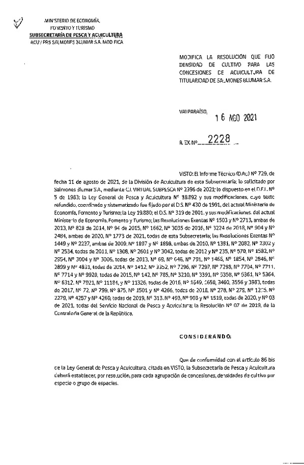 Res. Ex. N° 2228-2021 Modifica Res. Ex. N° 1773-2021 Fija densidad de cultivo para concesiones de acuicultura de Salmones Blumar S.A. (Publicado en Página Web 16-08-2021)