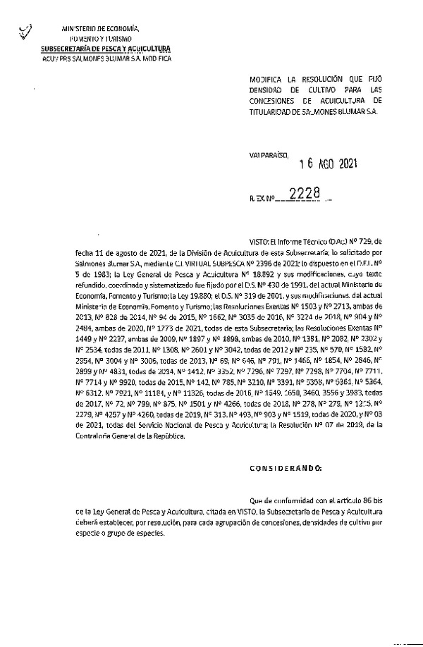 Res. Ex. N° 2228-2021 Modifica Res. Ex. N° 1773-2021 Fija densidad de cultivo para concesiones de acuicultura de Salmones Blumar S.A. (Publicado en Página Web 16-08-2021)