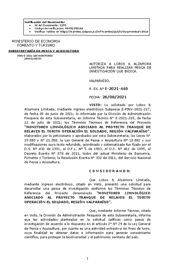 R. EX. Nº E-2021-448 MONITOREO LIMNOLÓGICO ASOCIADO AL PROYECTO TRANQUE DE RELAVES EL TORITO OPERACIÓN EL SOLDADO, REGIÓN VALPARAÍSO. (Publicado en Página Web 26-08-2021)