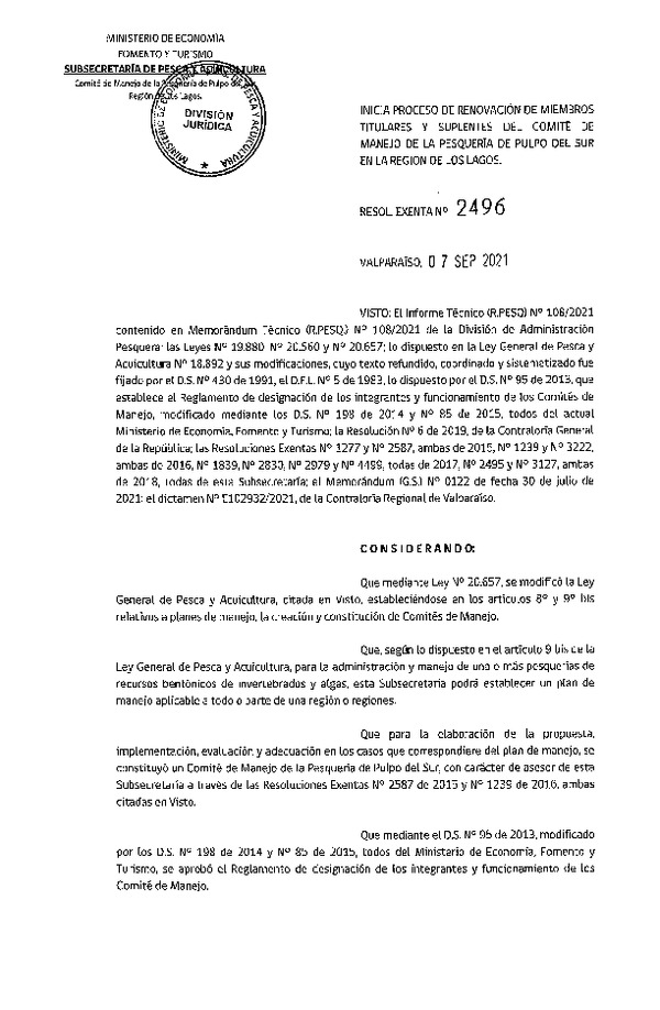 Res. Ex. N° 2496-2018 Inicia Proceso de Renovación de Miembros Titulares y Suplentes del Comité de Manejo de la Pesquería Pulpo del Sur, en la Región de Los Lagos. (Publicado en Página Web 08-09-2021)