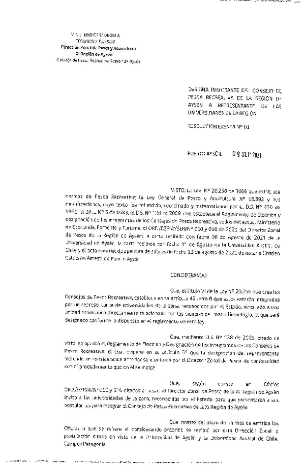 Res. Ex. N° 01-2021 (DZP Región de Aysén) Designa Integrante del Consejo Regional de Pesca Recreativa  de la Región de Aysén a Representante de las Universidades de la Región. (Publicado en Página Web 09-09-2021)