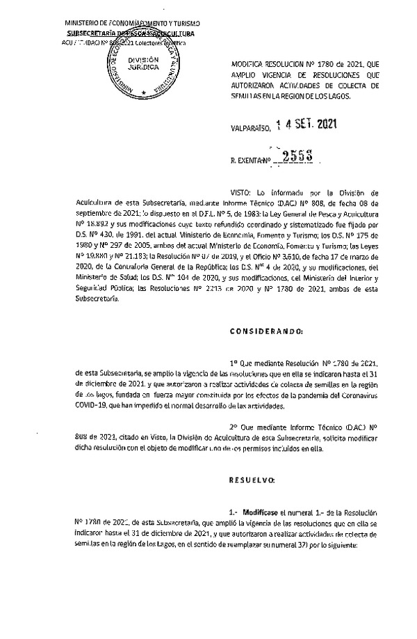 Res. Ex. N° 2553-2021 Modifica Res. Ex. N° 1780-2021 que Amplió Vigencia de Resoluciones que Autorizaron Actividades de Colecta de Semillas en la Región de Los Lagos. (Publicado en Página Web 15-09-2021)