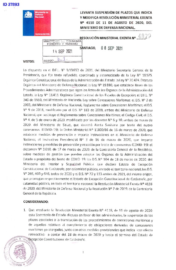 Resolución Ministerial Exenta. N° 4829-2021 Levanta Suspensión de Plazos que Indica y Modifica R.M. EX. 4118-2020, del Ministerio de Defensa Nacional. (Publicado en Página Web 15-09-2021)