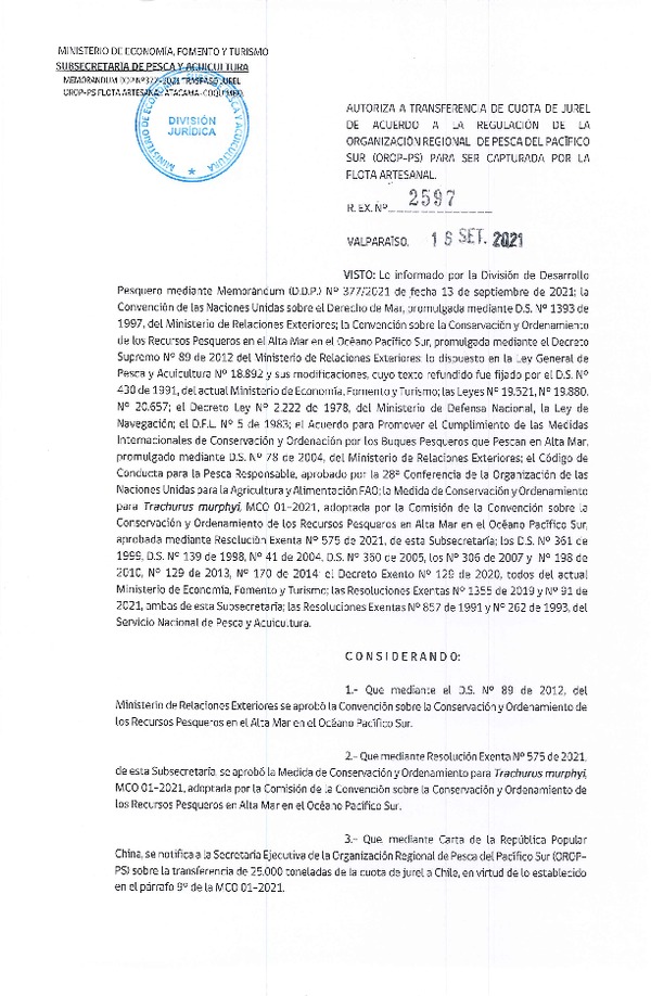 Res. Ex. N° 2597-2021 Autoriza Transferencia de Cuota de Jurel de Acuerdo a la Regulación de la Organización Regional de Pesca del Pacífico Sur (OROP-PS) para ser Capturada por la Flota Artesanal. (Publicado en Página Web 21-09-2021)