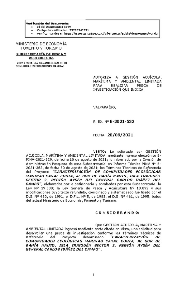 R. EX. Nº E-2021-522 CARACTERIZACIÓN DE COMUNIDADES ECOLÓGICAS MARINAS CANAL COSTA, AL SUR DE BAHÍA NAUTO, ISLA TRAIGUÉN SECTOR 2, REGIÓN AYSÉN DEL GENERAL CARLOS IBÁÑEZ DEL CAMPO. (Publicado en Página Web 22-09-2021)