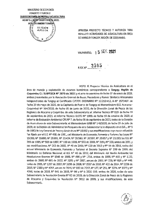 Res. Ex N° 2595-2021 Aprueba proyecto técnico y autoriza para realizar actividades de acuicultura en Área de manejo Tongoy, Región de Coquimbo. (Publicado en Página Web 22-09-2021)