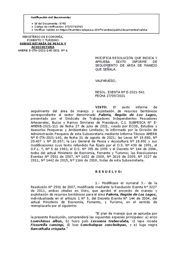 RESOL. EXENTA Nº E-2021-541 Modifica resolución que indica, Aprueba 6° seguimiento. (Publicado en Página Web 28-09-2021)