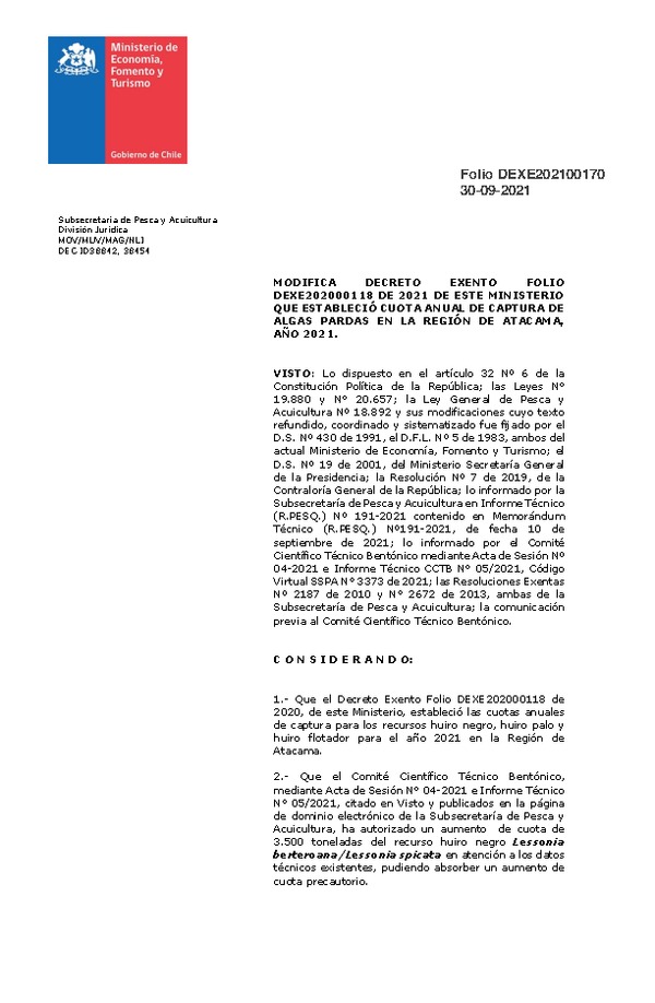 Dec. Ex. Folio 202100170 Modifica Dec. Ex. Folio 202000118 Establece cuota anual de captura para los recursos Huiro negro, Huiro palo y Huiro Flotador en la región de Atacama y Huiro Flotador en el sector Bahía Chasco, año 2021. (Publicado en Página Web 30-09-2021)