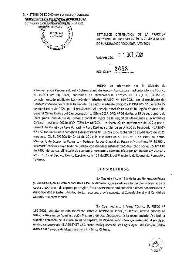 Res. Ex. N° 2688-2021 Establece Distribución de la Fracción Artesanal de Raya Volantín en el Área al Sur de su Unidad de Pesquería, Año 2021. (Publicado en Página Web 04-10-2021)