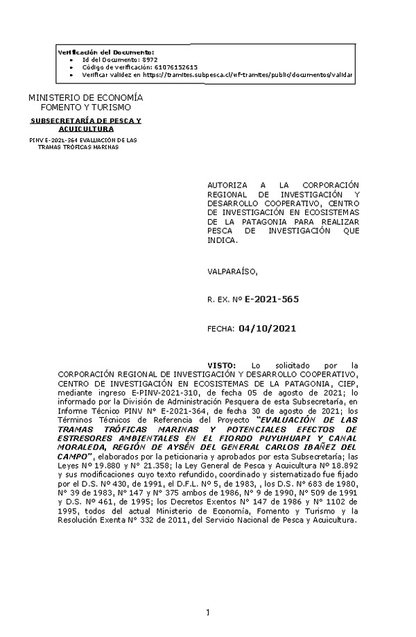 R. EX. Nº E-2021-565 EVALUACIÓN DE LAS TRAMAS TRÓFICAS MARINAS Y POTENCIALES EFECTOS DE ESTRESORES AMBIENTALES EN EL FIORDO PUYUHUAPI Y CANAL MORALEDA, REGIÓN DE AYSÉN DEL GENERAL CARLOS IBAÑEZ DEL CAMPO. (Publicado en Página Web 05-10-2021)