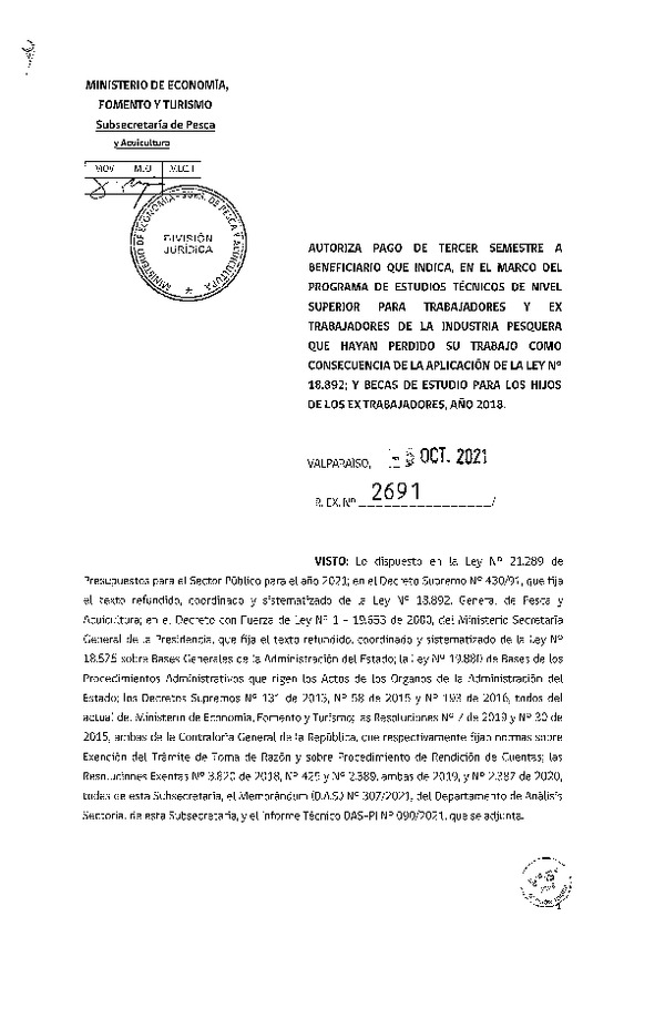 Res. Ex. N° 2691-2021 Autoriza pago de tercer semestre a beneficiarios que se indica. (Publicado en Página Web 07-10-2021)