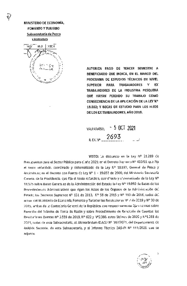 Res. Ex. N° 2693-2021 Autoriza pago de tercer semestre a beneficiarios que se indica. (Publicado en Página Web 07-10-2021)