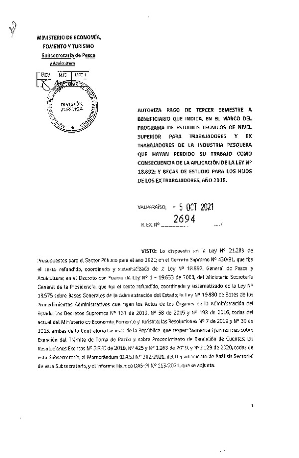 Res. Ex. N° 2694-2021 Autoriza pago de tercer semestre a beneficiarios que se indica. (Publicado en Página Web 07-10-2021)