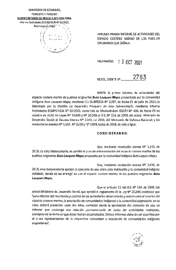 Res. Ex. N° 2783-2021 Aprueba primer informe de actividades del ECMPO Buta Lauquen Mapu. (Publicado en Página Web 15-10-2021)