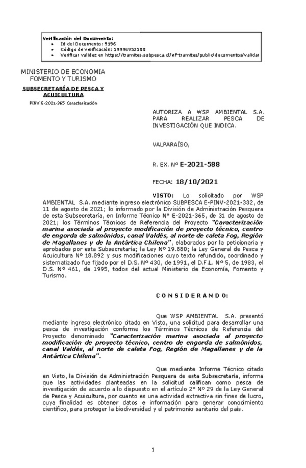 R. EX. Nº E-2021-588 Caracterización marina asociada al proyecto modificación de proyecto técnico, centro de engorda de salmónidos, canal Valdés, al norte de caleta Fog, Región de Magallanes y de la Antártica Chilena. (Publicado en Página Web 18-10-2021)