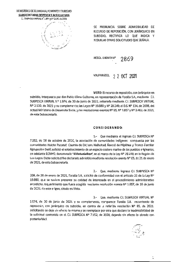 Res. Ex. N° 2869-2021 Se Pronuncia sobre admisibilidad de recurso de reposición, con jerárquico en subsidio, rectifica lo que indica y resuelve otras solicitudes que señala. (Publicado en Página Web 26-10-2021)