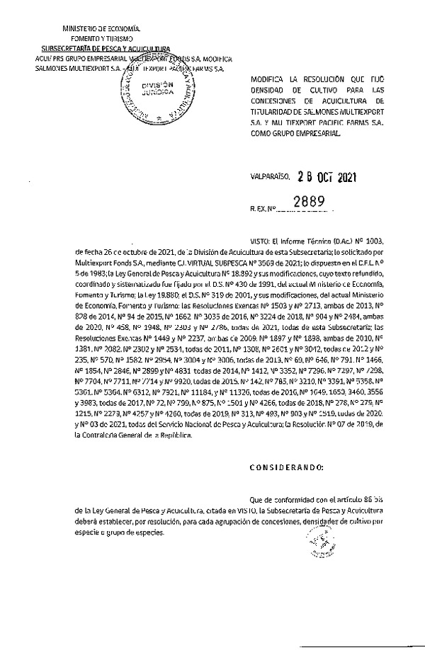 Res. Ex. N° 2889-2021 Modifica Res. Ex N° 458-2021 Fija densidad de cultivo para las concesiones de acuicultura de titularidad de Salmones Multiexport S.A. y Multiexport Pacific Farms S.A., como grupo empresarial. (Con Informe Técnico) (Publicado en Página Web 28-10-2021).