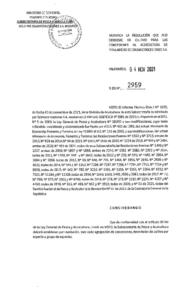 Res. Ex. N° 2959-2021 Modifica Res. Ex N° 464-2021 Fija densidad de cultivo para las concesiones de acuicultura de Salmoconcesiones S.A. (Con Informe Técnico) (Publicado en Página Web 05-11-2021).