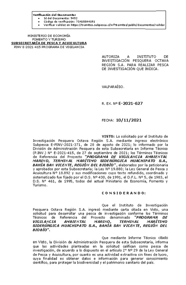 R. EX. Nº E-2021-627 PROGRAMA DE VIGILANCIA AMBIENTAL MARINO, TERMINAL MARÍTIMO SIDERÚRGICA HUACHIPATO S.A., BAHÍA SAN VICENTE, REGIÓN DEL BIOBÍO. (Publicado en Página Web 10-11-2021)