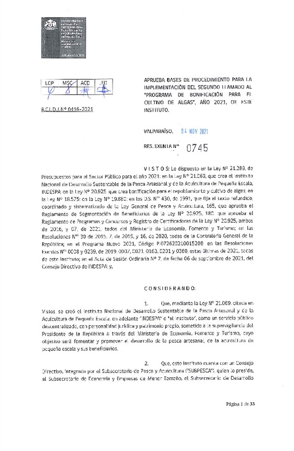 Res. Ex. N° 745-2021 (INDESPA) Aprueba Bases de Procedimiento para la Implementación del Segundo Llamado al "Programa de Bonificación para el Cultivo de Algas", Año 2021, de Este Instituto. (Publicado en Página Web 11-11-2021)