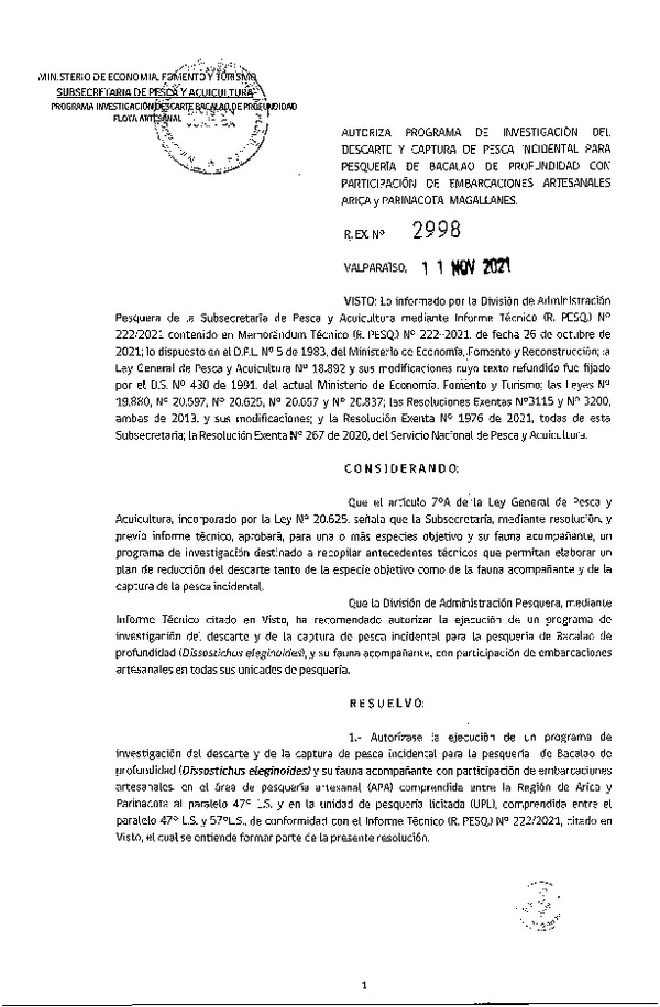 Res. Ex. N° 2998-2021 Autoriza Programa de Investigación del Descarte y Captura de Pesca Incidental para Pesquería de Bacalao de Profundidad con Participación de Embarcaciones Artesanales Arica y Parinacota-Magallanes. (Publicado en Página web 11-11-2021)
