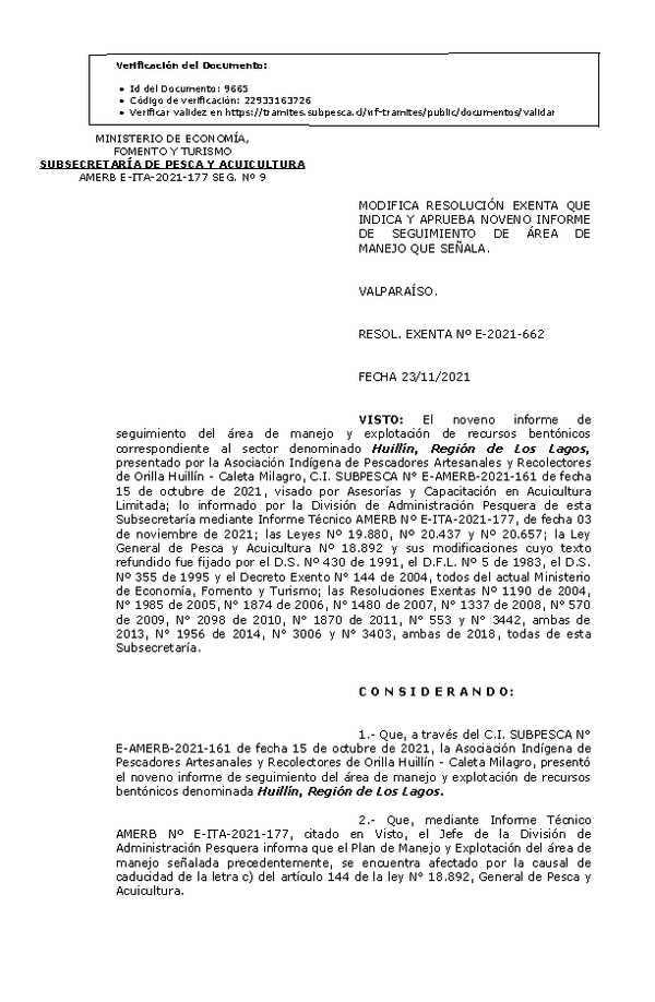 RESOL. EXENTA Nº E-2021-662 Modifica resolución que indica, Aprueba 9° seguimiento. (Publicado en Página Web 24-11-2021)